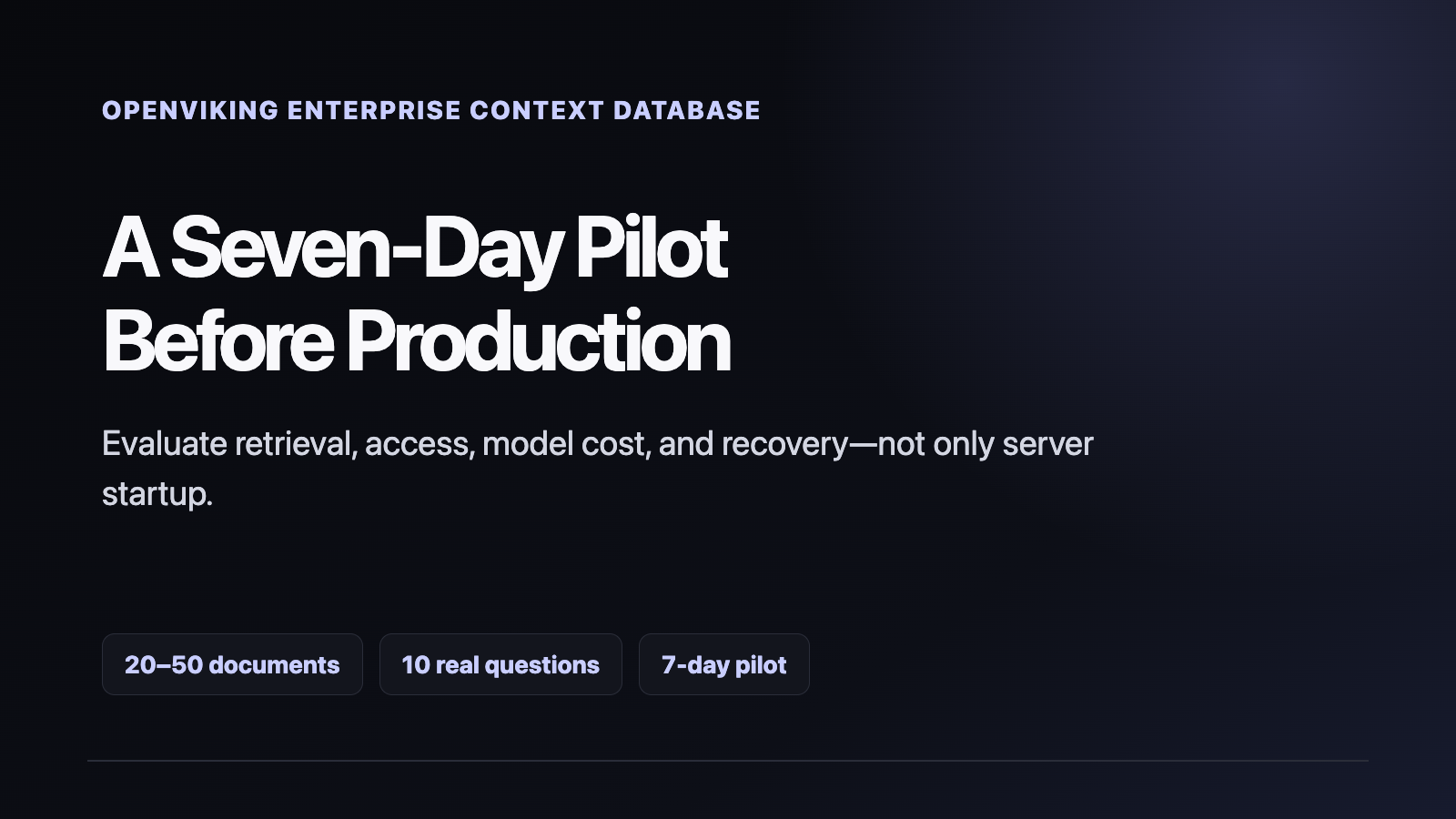 OpenViking Enterprise Context Database: A Seven-Day Pilot Guide technical article image
